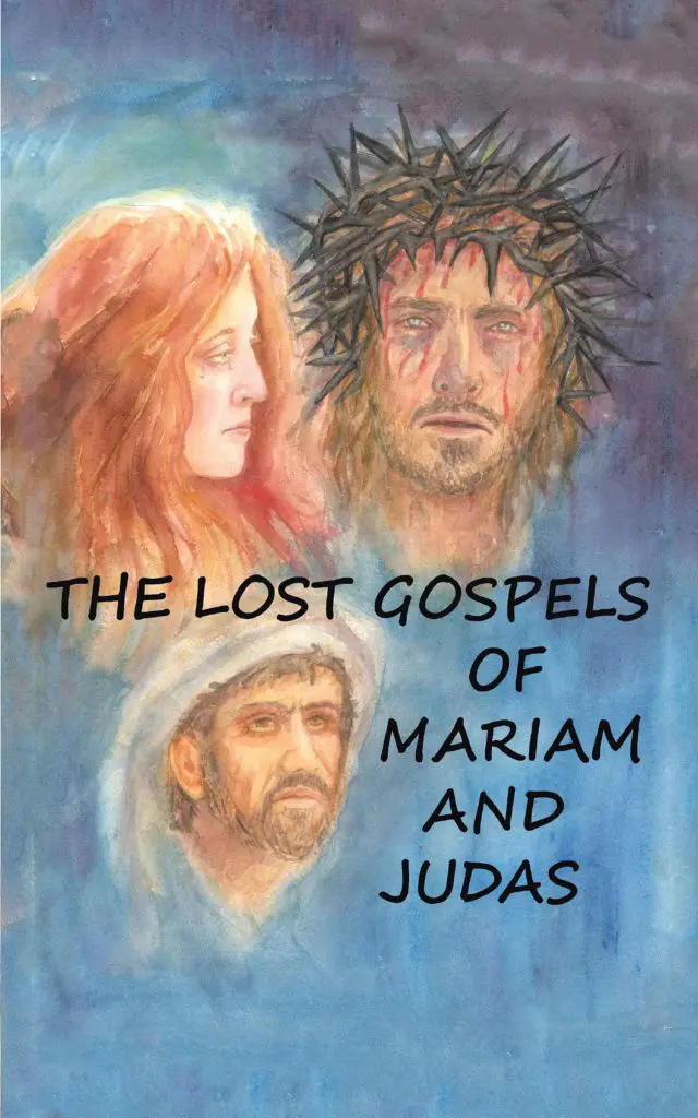 A painting of three people with the words " the lost gospels of mariam and judas ".